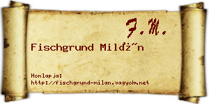 Fischgrund Milán névjegykártya